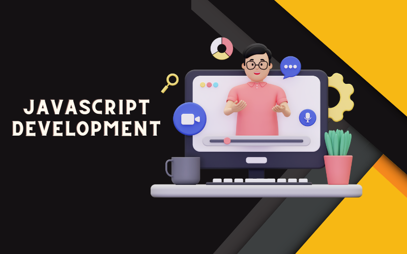 JavaScript Development
